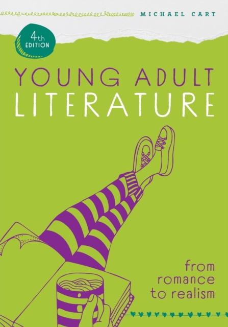 Young Adult Literature : From Romance to Realism, Paperback / softback Book