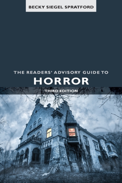 The Readers' Advisory Guide to Horror, Paperback / softback Book