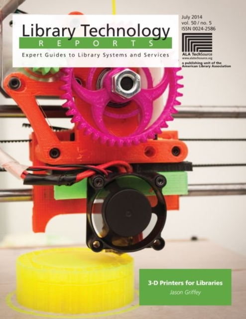 3-D Printers for Libraries, Paperback / softback Book