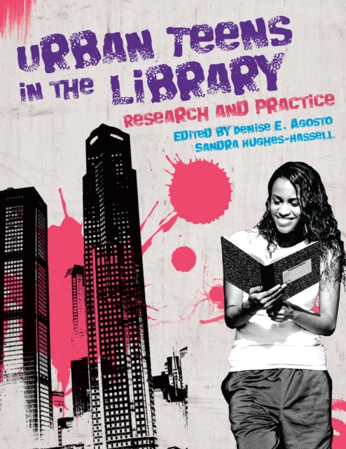 Urban Teens in the Library : Research and Practice, EPUB eBook