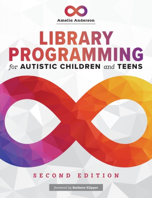 Library Programming for Autistic Children and Teens, Paperback / softback Book