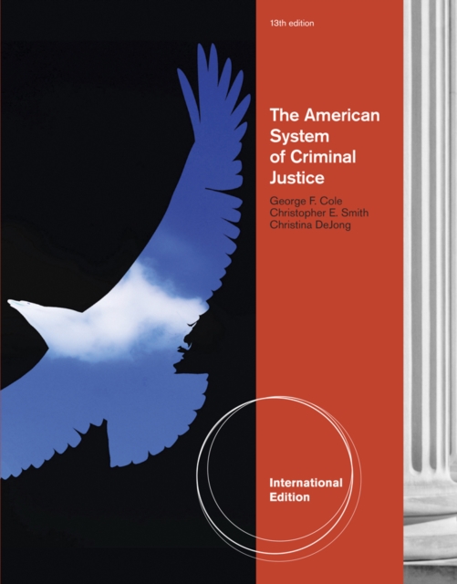 The American System of Criminal Justice, International Edition, Paperback / softback Book