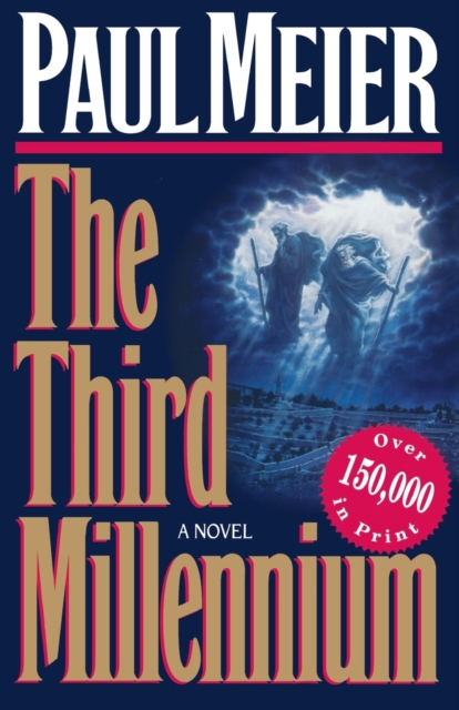 The Third Millenium : The Classic Christian Fiction Bestseller, Paperback / softback Book
