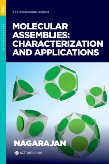 Molecular Assemblies : Characterization and Applications, Hardback Book