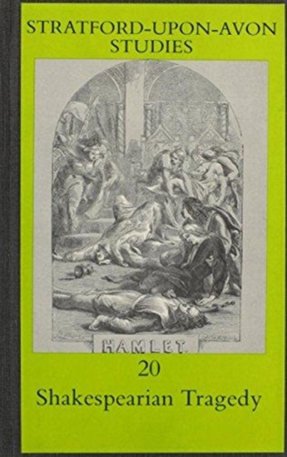 Shakespearian Tragedy, Hardback Book