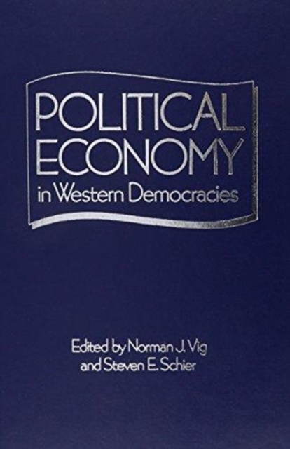 Political Economy in Western Democracies, Hardback Book