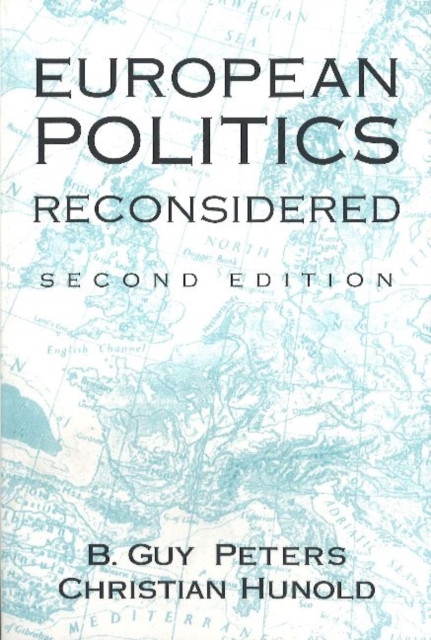 European Politics Reconsidered, Paperback / softback Book