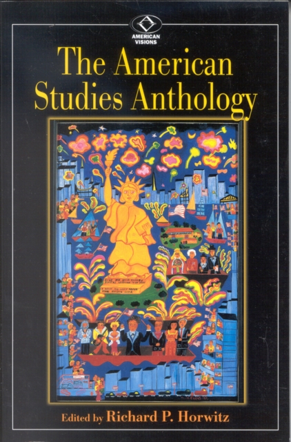 The American Studies Anthology, Paperback / softback Book