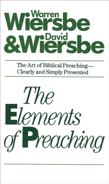 Elements of Preaching, Paperback / softback Book