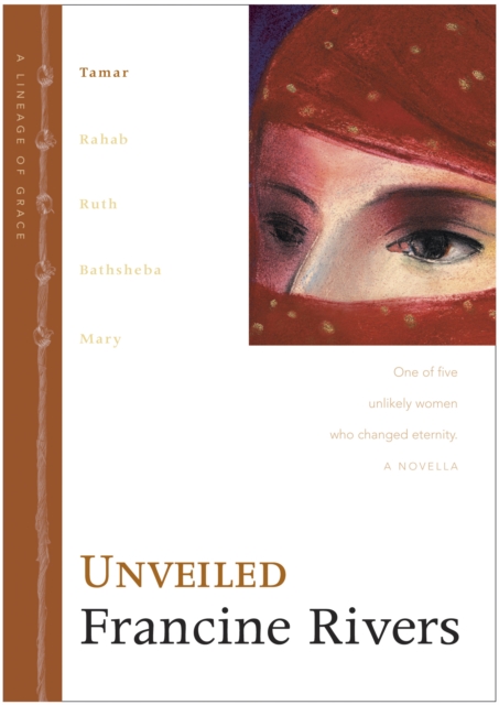 Unveiled : No. 1 (Lineage of Grace, 1 Series) No 1, Hardback Book