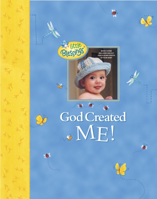 God Created Me!, Hardback Book