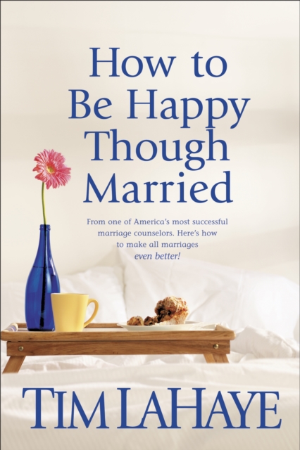 How To Be Happy Though Married, Paperback / softback Book