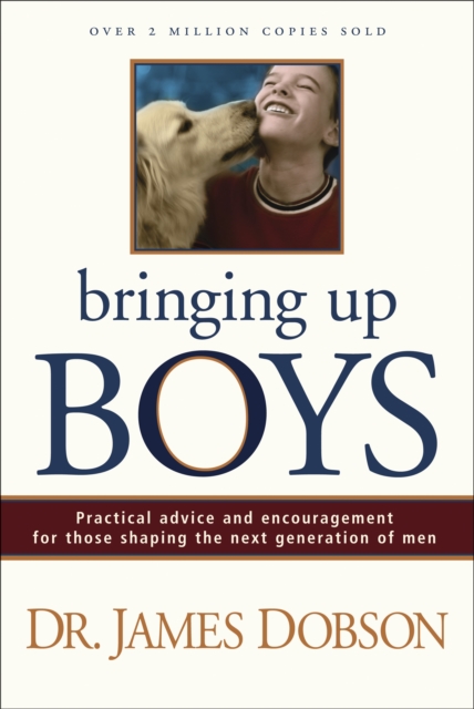 Bringing Up Boys, Hardback Book