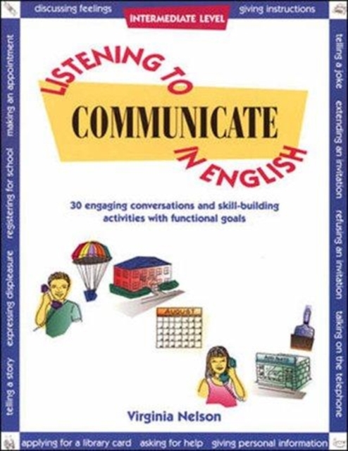 Listening to Communicate in English : Student Book, Paperback Book