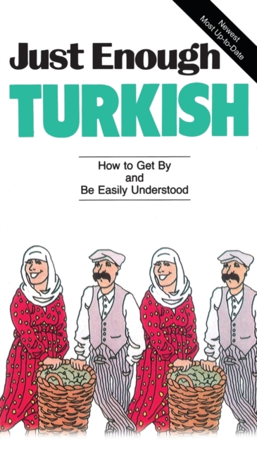 Just Enough Turkish, Paperback / softback Book