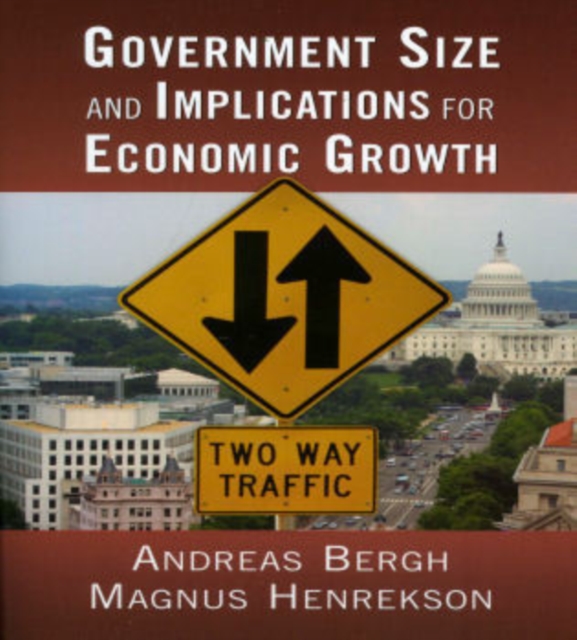Government Size and Implications for Economic Growth, Paperback / softback Book