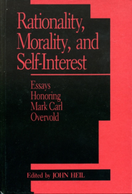 Rationality, Morality, and Self Interest, Paperback / softback Book