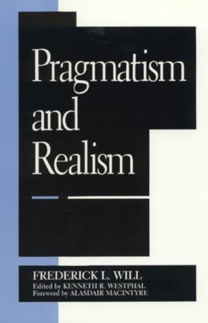 Pragmatism and Realism, Hardback Book