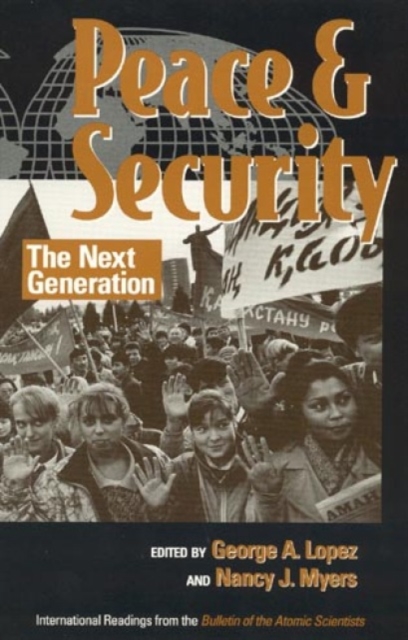 Peace and Security : The Next Generation, Paperback / softback Book
