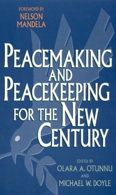 Peacemaking and Peacekeeping for the New Century, Hardback Book