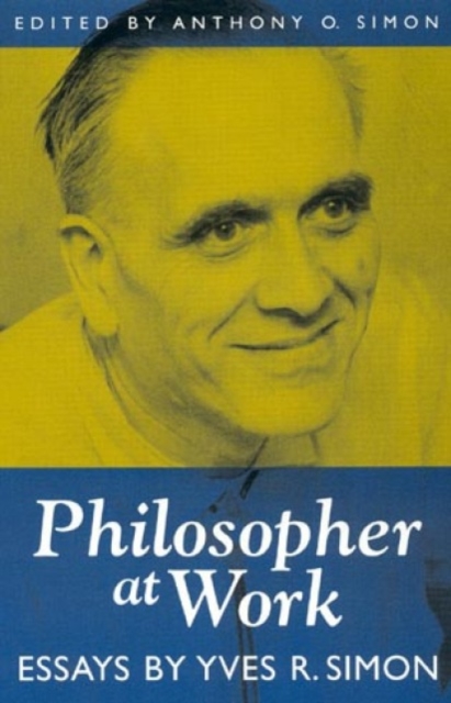 Philosopher at Work, Paperback / softback Book
