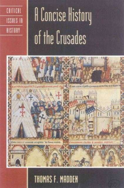 A Concise History of the Crusades, Hardback Book