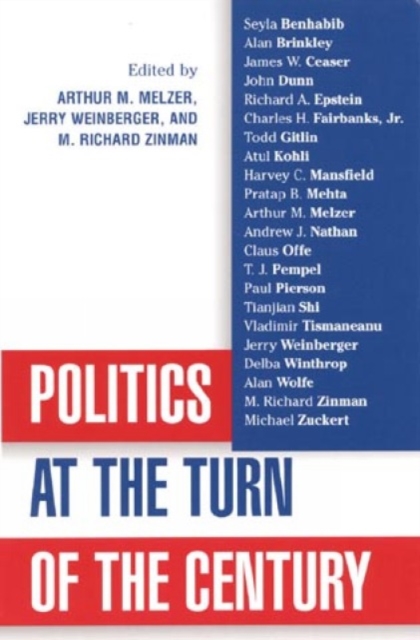 Politics at the Turn of the Century, Hardback Book