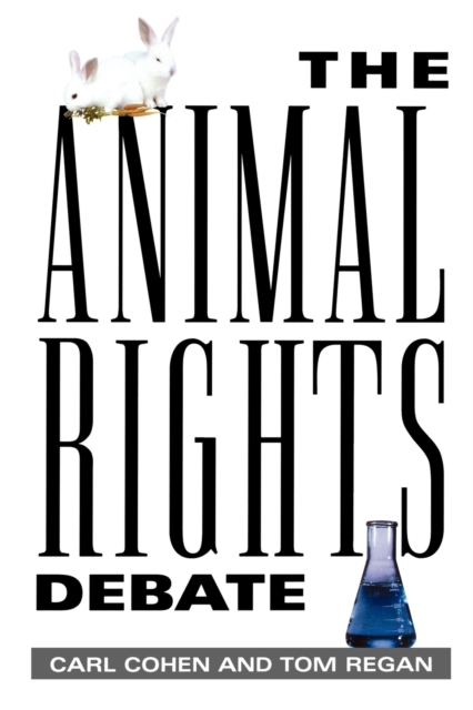 The Animal Rights Debate, Paperback / softback Book