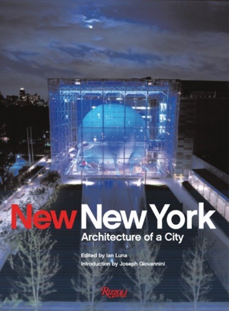 New New York : Architecture of a City, Paperback / softback Book