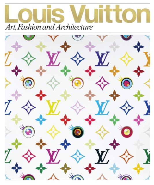 Louis Vuitton : Art and Creation, Hardback Book