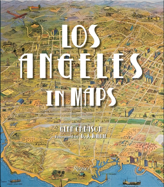 Los Angeles in Maps, Hardback Book