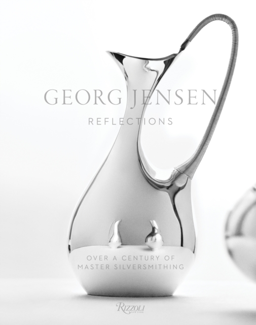 Georg Jensen : Reflections, Hardback Book