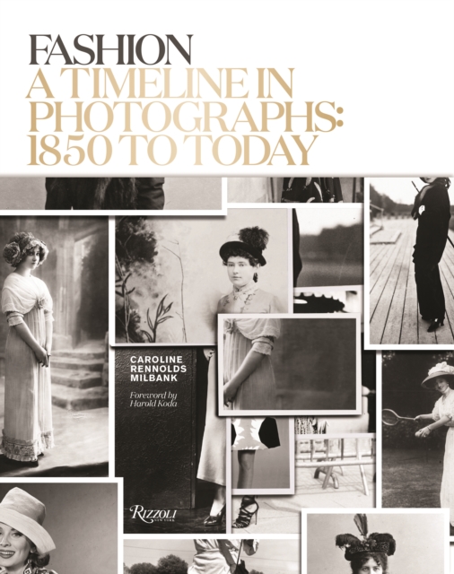 Fashion: A Timeline in Photographs : 1850 to Today, Hardback Book