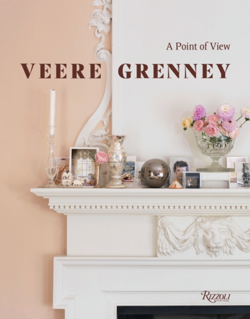 Veere Grenney : On Decorating: A Point of View, Hardback Book