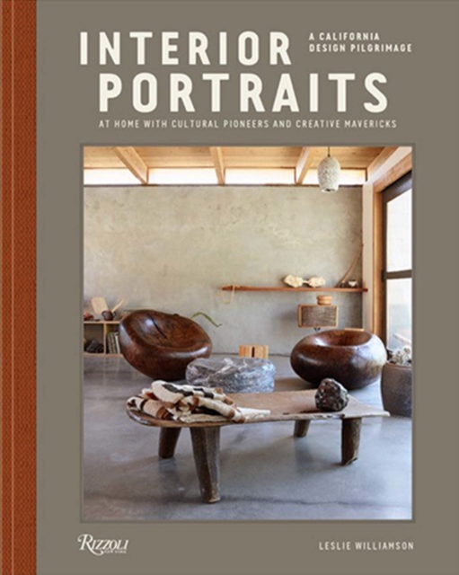Interior Portraits : At Home With Cultural Pioneers and Creative Mavericks, Hardback Book