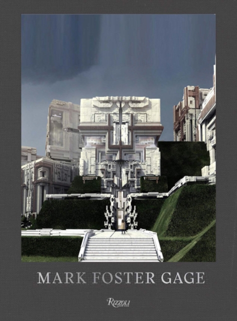 Mark Foster Gage : Projects and Provocations, Hardback Book