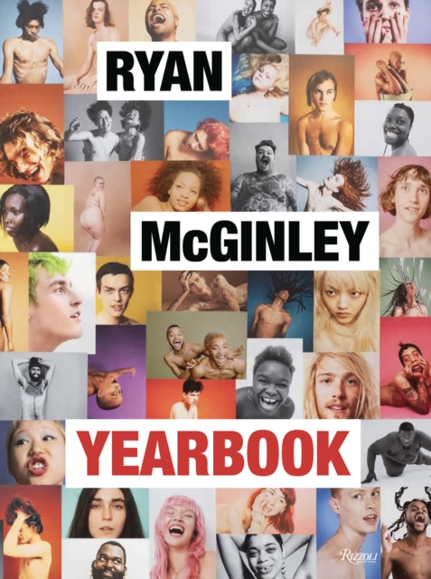 Ryan McGinley: Yearbook, Hardback Book