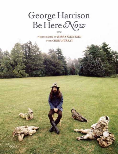 George Harrison : Be Here Now, Hardback Book