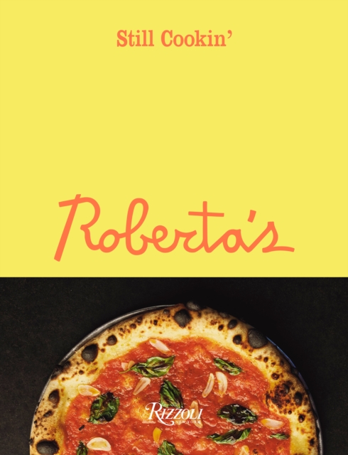 Roberta's: Still Cookin', Hardback Book
