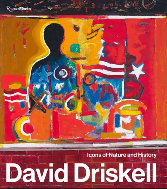 David Driskell : Icons of Nature and History, Hardback Book