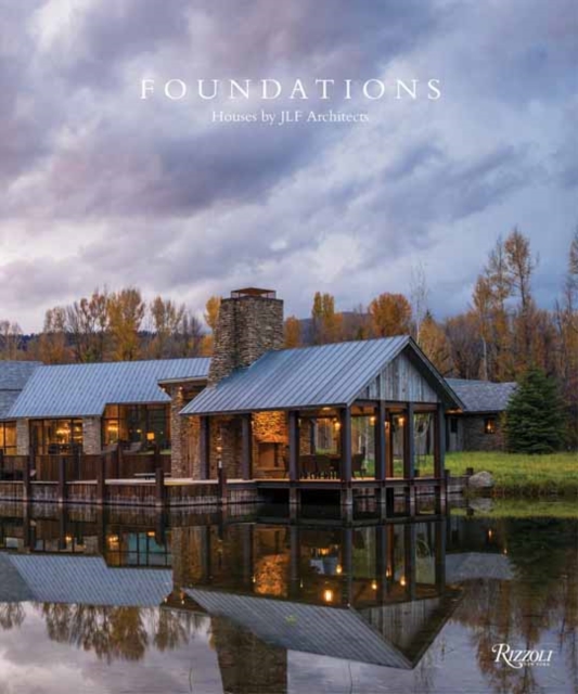 Foundations : Houses by JLF Architects, Hardback Book