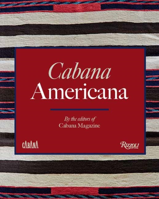 Cabana Americana , Hardback Book