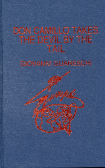 Don Camillo Takes the Devil by the Tail, Hardback Book