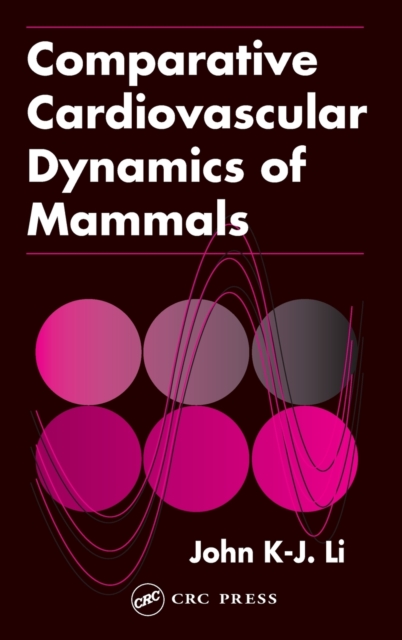 Comparative Cardiovascular Dynamics of Mammals, Hardback Book
