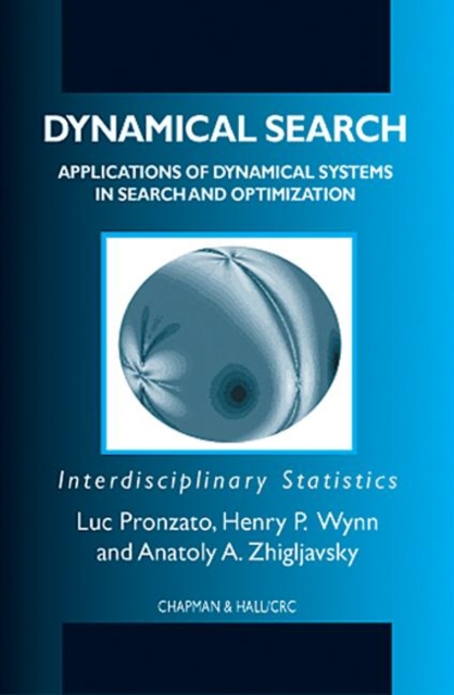 Dynamical Search : Applications of Dynamical Systems in Search and Optimization, Hardback Book