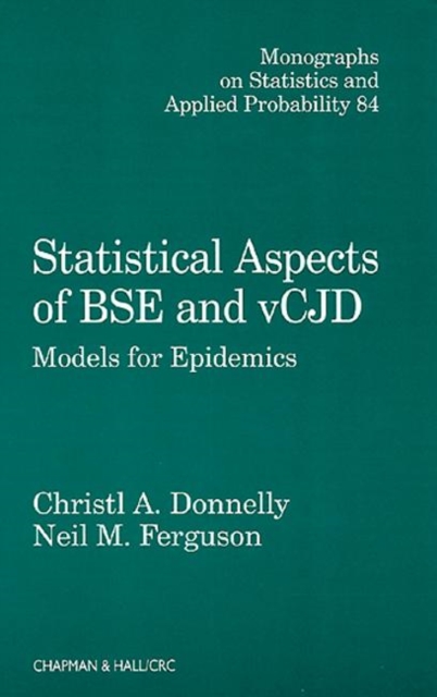 Statistical Aspects of BSE and vCJD : Models for Epidemics, Hardback Book