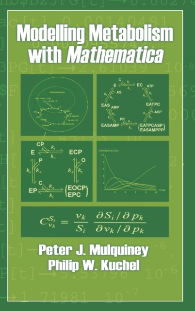 Modelling Metabolism with Mathematica, Hardback Book