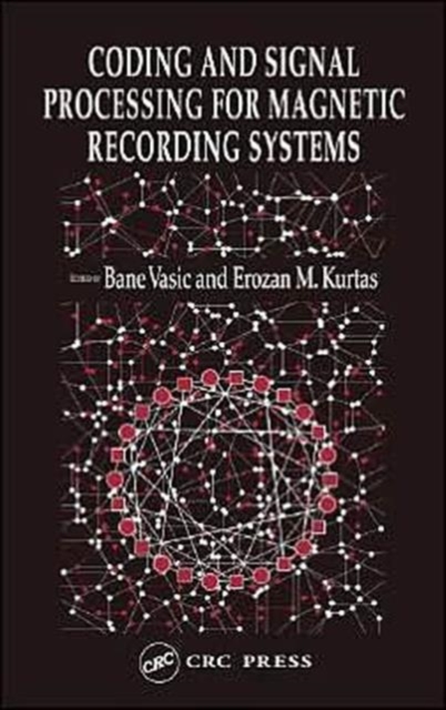 Coding and Signal Processing for Magnetic Recording Systems, Hardback Book