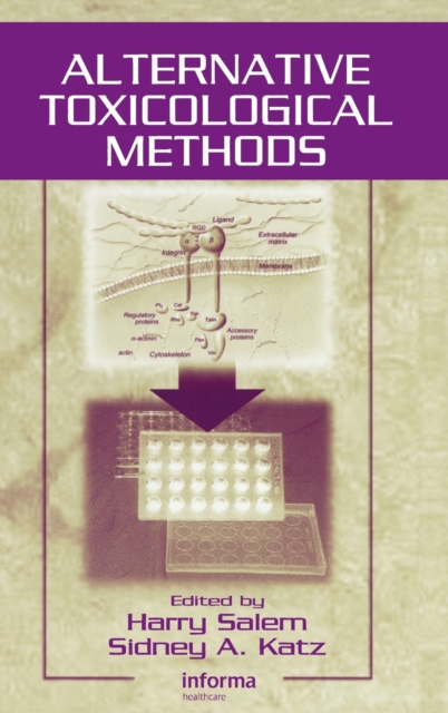 Alternative Toxicological Methods, Hardback Book