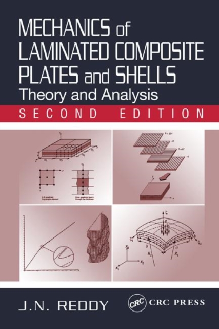 Mechanics of Laminated Composite Plates and Shells : Theory and Analysis, Second Edition, Hardback Book